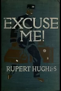 Excuse Me!