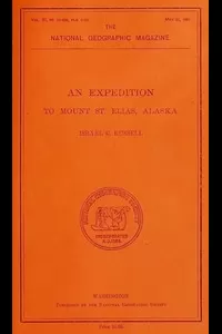 An Expedition to Mount St. Elias, Alaska