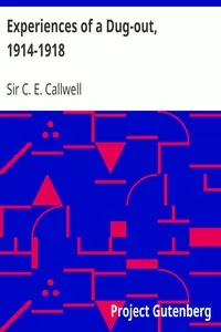 Experiences of a Dug-out, 1914-1918