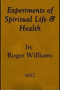 Experiments of Spiritual Life & Health, and Their Preservatives