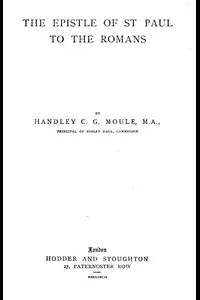 The Expositor's Bible: The Epistle of St Paul to the Romans