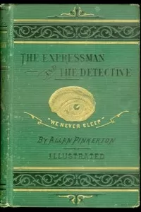 The Expressman and the Detective