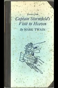 Extract from Captain Stormfield's Visit to Heaven