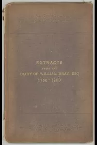 Extracts from the Diary of William Bray