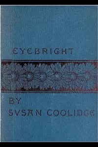 Eyebright: A Story