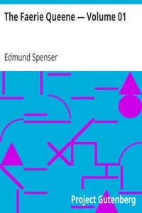 The Faerie Queene â€” Volume 01