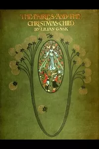 The Fairies and the Christmas Child