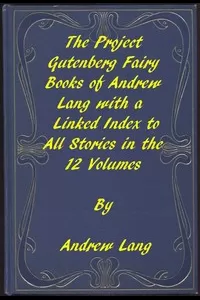 The Fairy Books of Andrew Lang