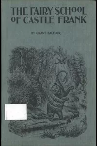 The Fairy School of Castle Frank