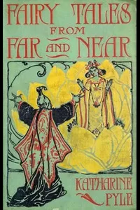 Fairy tales from far and near