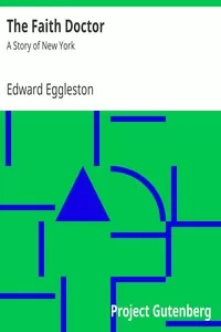 The Faith Doctor: A Story of New York