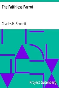 The Faithless Parrot
