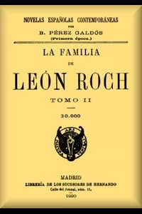 La familia de LeÃ³n Roch, Tomo 2