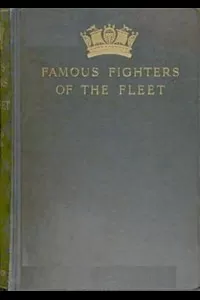 Famous Fighters of the Fleet