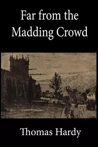 Far from the Madding Crowd