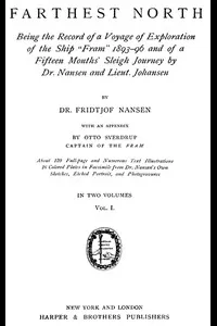 Farthest North, Vol. I
