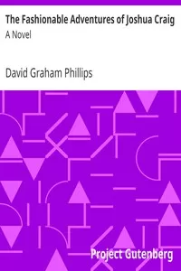 The Fashionable Adventures of Joshua Craig: A Novel