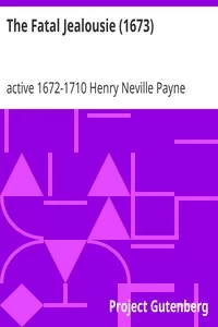 The Fatal Jealousie (1673)