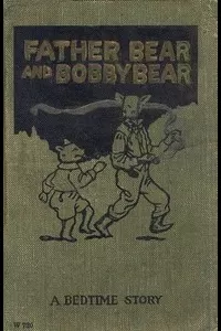 Father Bear and Bobby Bear
