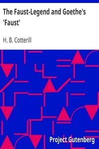 The Faust-Legend and Goethe's 'Faust'