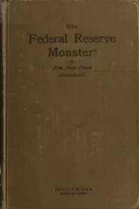 The Federal Reserve Monster