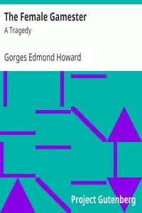 The Female Gamester: A Tragedy