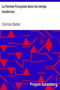 La femme franÃ§aise dans les temps modernes