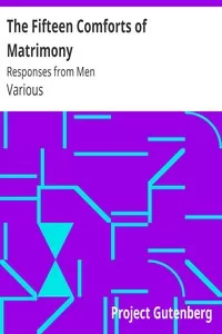 The Fifteen Comforts of Matrimony: Responses from Men