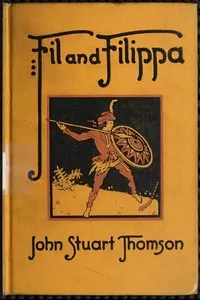 Fil and Filippa: Story of Child Life in the Philippines