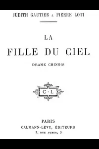 La fille du ciel: Drame Chinois