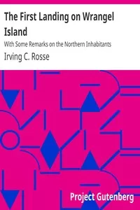 The First Landing on Wrangel Island