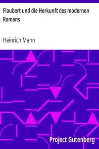 Flaubert und die Herkunft des modernen Romans