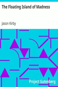 The Floating Island of Madness