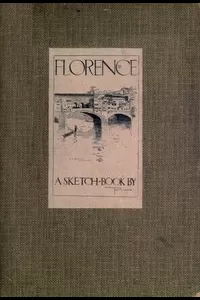 Florence: A Sketch-Book