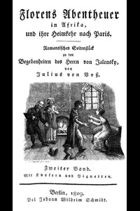 Florens Abentheuer in Afrika, und ihre Heimkehr nach Paris. Zweiter Band.
