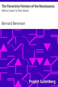 The Florentine Painters of the Renaissance