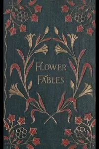 Flower Fables