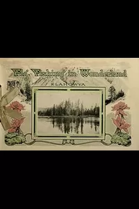 Fly Fishing in Wonderland