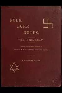Folk Lore Notes. Vol. Iâ€”Gujarat
