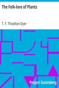 The Folk-lore of Plants