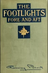 The Footlights, Fore and Aft