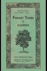 Forest Trees of Illinois: How to Know Them