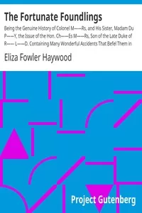 The Fortunate Foundlings