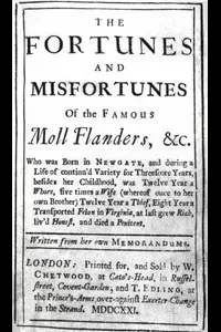 The Fortunes and Misfortunes of the Famous Moll Flanders
