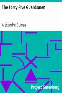 The Forty-Five Guardsmen