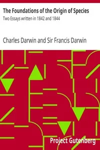 The Foundations of the Origin of Species