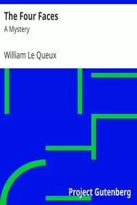 The Four Faces: A Mystery