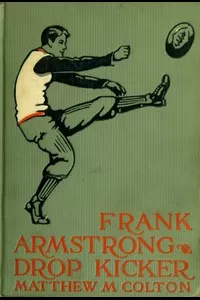 Frank Armstrong, Drop Kicker