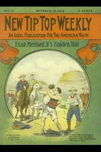 Frank Merriwell, Junior's, Golden Trail; Or, The Fugitive Professor