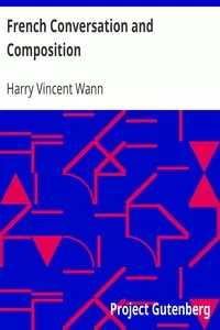 French Conversation and Composition